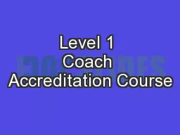 Level 1 Coach Accreditation Course