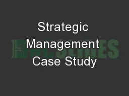 Strategic Management Case Study
