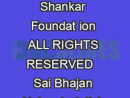 Copyright  The Ravi Shankar Foundat ion ALL RIGHTS RESERVED   Sai Bhajan Network  Article