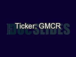 Ticker: GMCR
