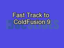 Fast Track to ColdFusion 9