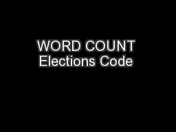WORD COUNT Elections Code 