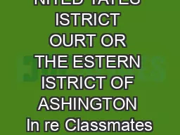 NITED TATES ISTRICT OURT OR THE ESTERN ISTRICT OF ASHINGTON In re Classmates