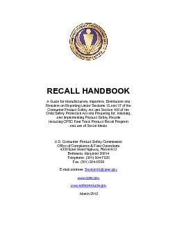 RECALL HANDBOOKA Guide for Manufacturers, Importers, Distributors andR