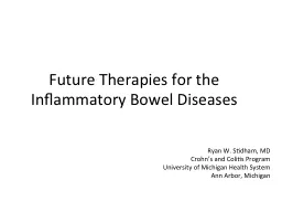 Future Therapies for the Inflammatory Bowel Diseases