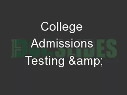 College Admissions Testing &