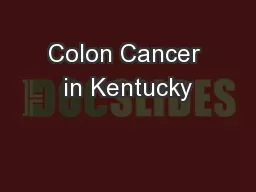 Colon Cancer in Kentucky