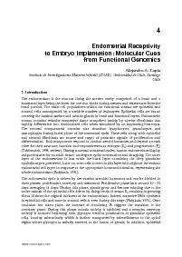 4 Endometrial Receptivity  to Embryo Implantation: Molecular Cues  fro