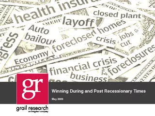 Winning During and Post Recessionary TimesMay 2009