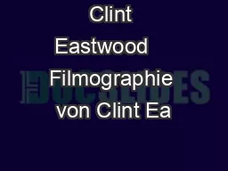 Clint Eastwood    Filmographie von Clint Ea