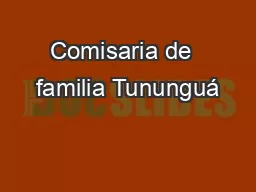 Comisaria de  familia Tununguá