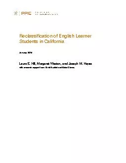 Reclassification of English Learner Students in CaliforniaJanuary 2014