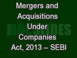Mergers and Acquisitions Under Companies Act, 2013 – SEBI