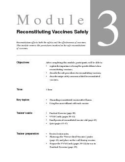 Reconstituting Vaccines SafelyThis module reviews the procedures invol
