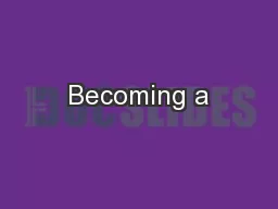 Becoming a
