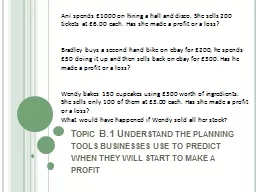 Topic B.1 Understand the planning tools businesses use to p