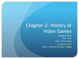 Chapter 2: History of Video Games