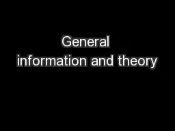 General information and theory