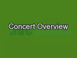 Concert Overview