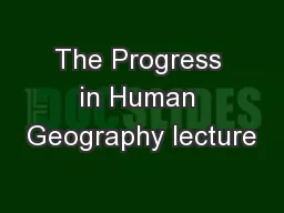 The Progress in Human Geography lecture