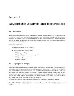 Lecture2AsymptoticAnalysisandRecurrences2.1OverviewInthislecturewedisc
