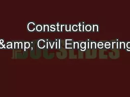 Construction & Civil Engineering