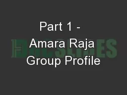 Part 1 -  Amara Raja Group Profile