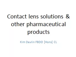 Contact lens solutions & other pharmaceutical products