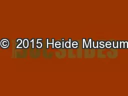 ©  2015 Heide Museum