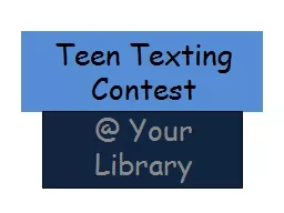 Teen Texting Contest