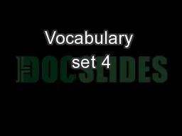 Vocabulary set 4