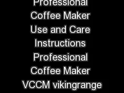 Viking Professional Coffee Maker Use and Care Instructions Professional Coffee Maker VCCM vikingrange
