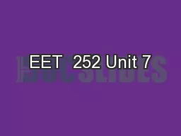 EET  252 Unit 7