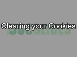 Clearing your Cookies