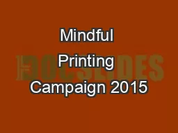 Mindful Printing Campaign 2015
