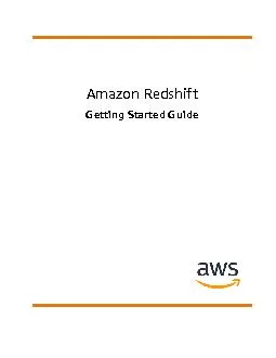 Amazon RedshiftGetting Started GuideAPI Version 2012-12-01