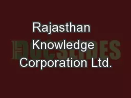 Rajasthan  Knowledge Corporation Ltd.