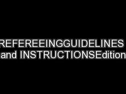 REFEREEINGGUIDELINES and INSTRUCTIONSEdition