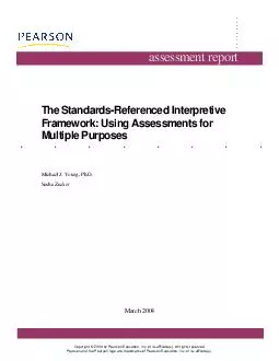 The Standards-RefereFramework: Using Assessments for Michael J. Young,