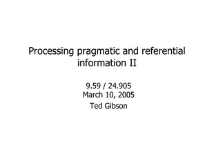 pragmatic and referentialinformation II