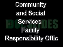 Ministry of Community and Social Services  Family Responsibility Offic