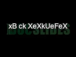 xB ck XeXkUeFeX