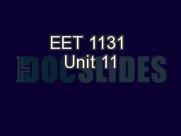 EET 1131 Unit 11
