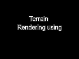 Terrain Rendering using