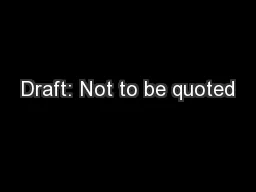 Draft: Not to be quoted