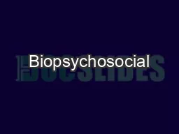 Biopsychosocial