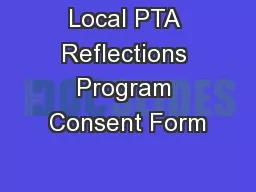 Local PTA Reflections Program Consent Form
