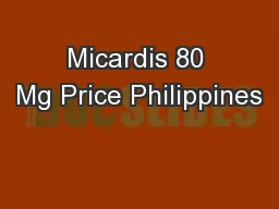 Micardis 80 Mg Price Philippines