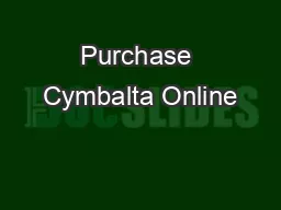 Purchase Cymbalta Online