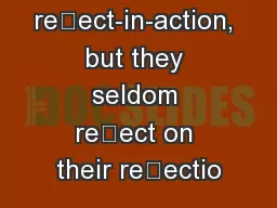 Managers do reect-in-action, but they seldom reect on their reectio